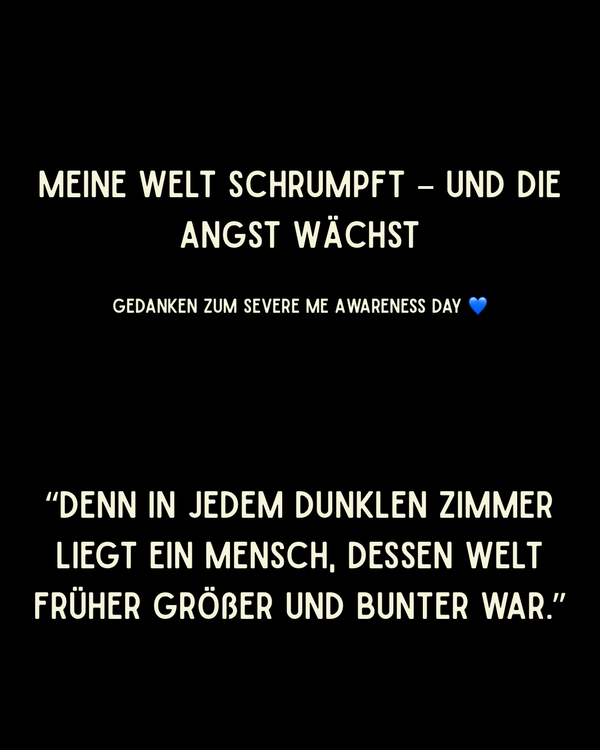 Meine Welt schrumpft – und die Angst wächst